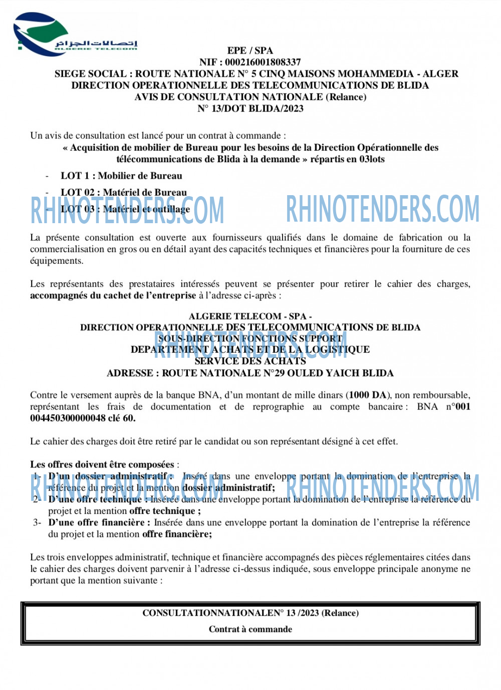 Rhinotenders